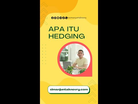 Apa itu Hedging?