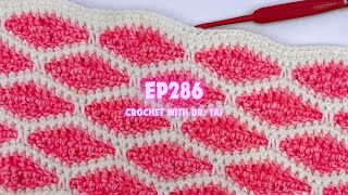 【EP286】Crochet Mosaic Stitch Tutorial