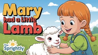 Mary Had a Little Lamb 🐑 Sing-along Nursery Rhyme Song 🐑 Kids Songs by The Learning Station