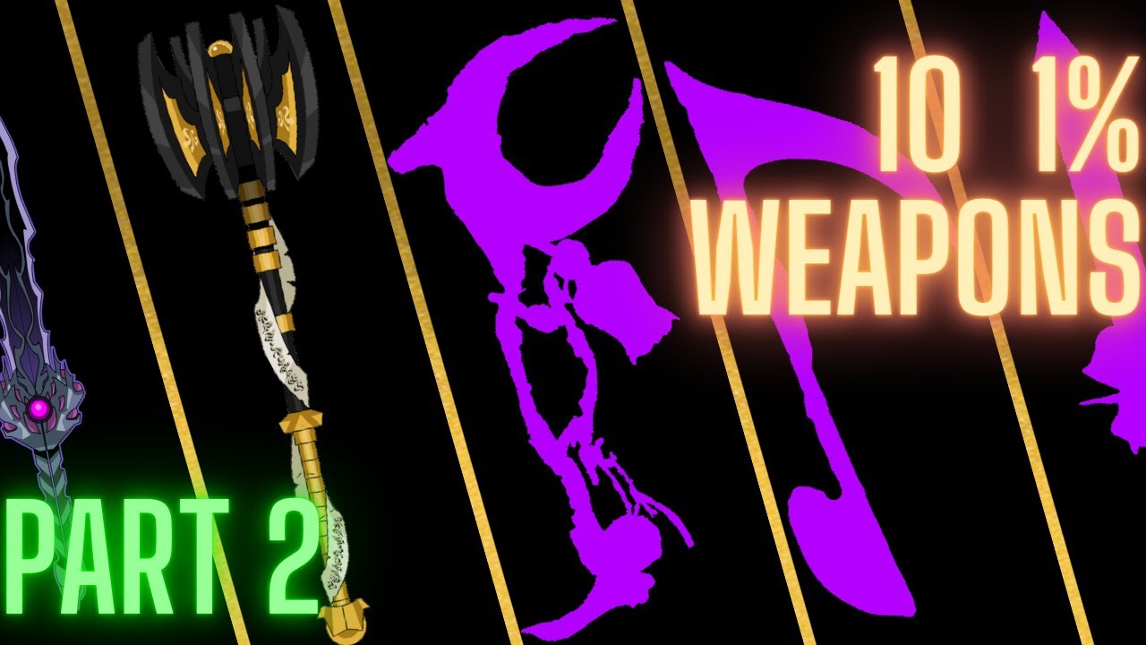 AQW 10 weapons with 1 drop rates but part 2 2022 YouTube