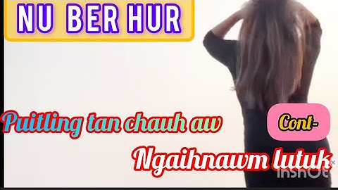 Nu Ber Hur (Naupang ngaihthlak atan phal loh)