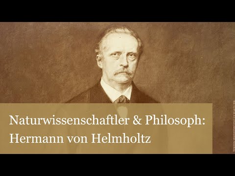 Video: Wofür ist Hermann von Helmholtz berühmt?