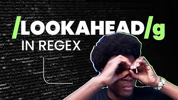 REGEX LOOKAHEADS Simplified | Part 11