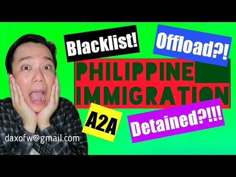 Mga Immigration Nightmares sa Philippine o Immigration Abroad | Offload Blacklist atbp | daxofw