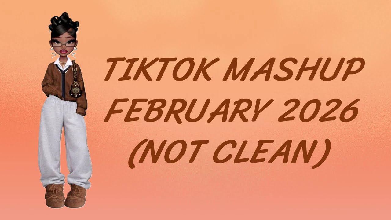 TikTok Mashup February 2026