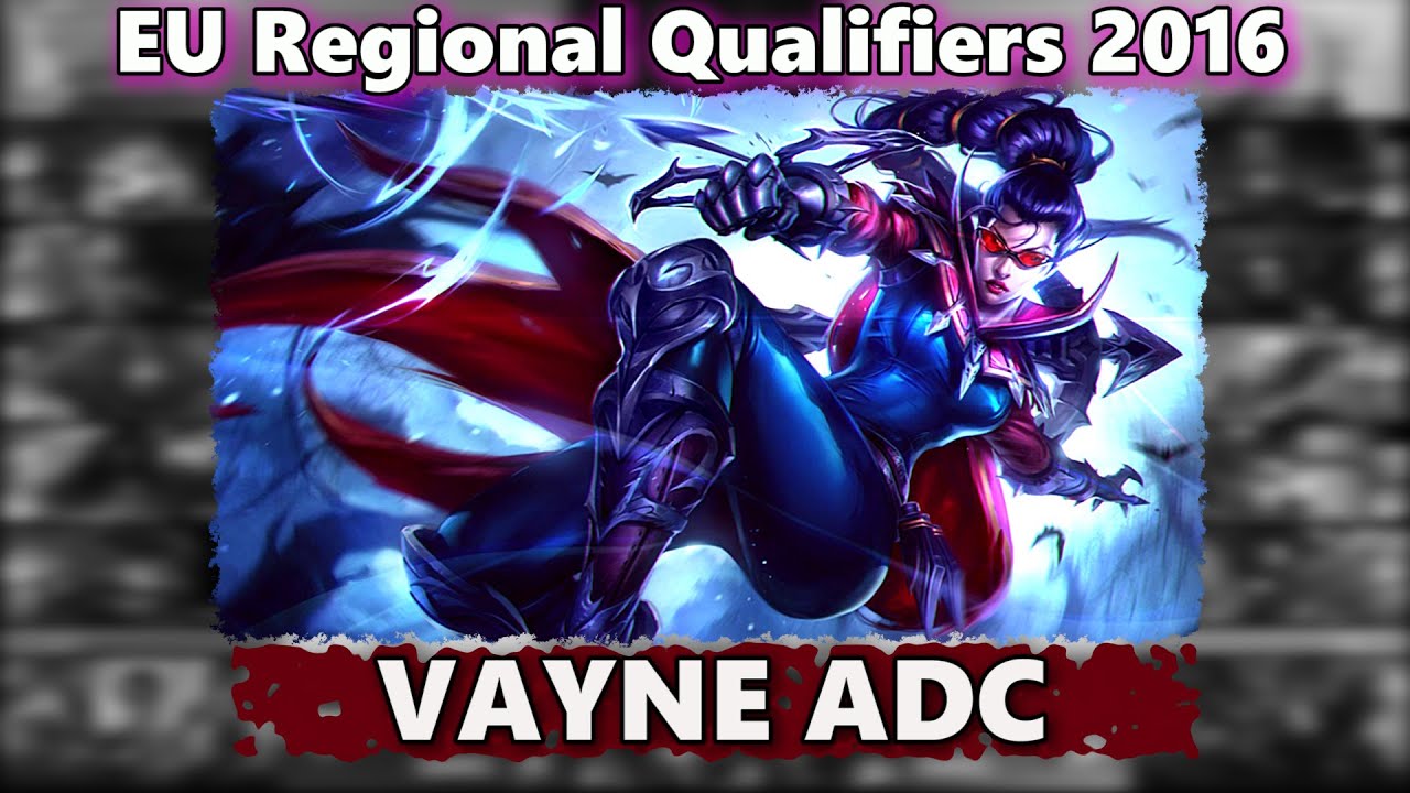 = 5.55600 kilometers Veritas Vayne ADC | EU Regional Qualifiers 2016 | GIA vs UOL