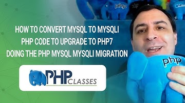 How to Convert MySQL to MySQLi PHP Code to Upgrade to PHP7 Doing the PHP MySQL MySQLi Migration