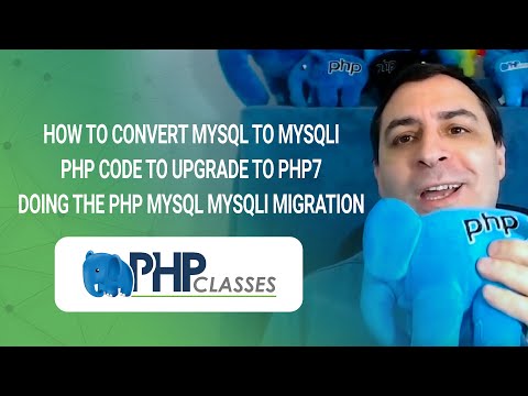 How to Convert MySQL to MySQLi PHP Code to Upgrade to PHP7 Doing the PHP MySQL MySQLi Migration