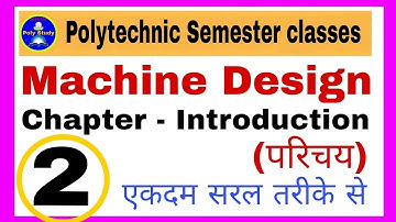Chapter - introduction (Lecture -2) polytechnic 5th semester (ME)