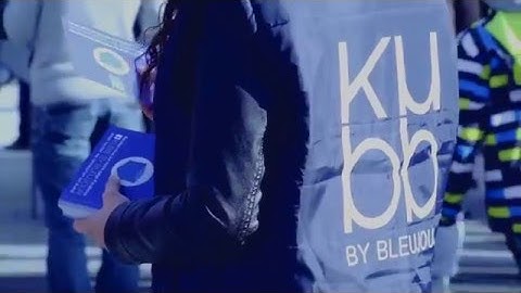 Activation KUBB by BLEUJOUR