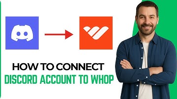 How to Connect Your Discord Account to Whop (2025 Step-by-Step Guide)