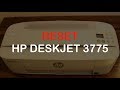 How to RESET hp deskjet ink advantage 3775 printer review !!