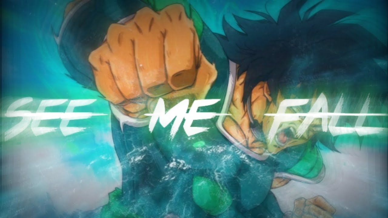 DRAGON BALL SUPER BROLY - SEE ME FALL - [AMV]