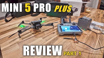 DJI Mini 5 Pro PLUS Review | Part 1 In-Depth | Unboxing, Setup, Updating & Comparison