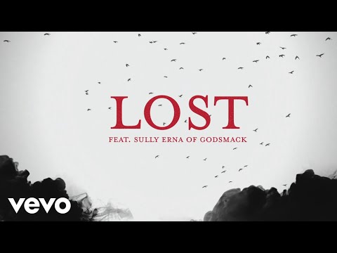 Stitched Up Heart - Lost Feat. Sully Erna (Lyric Video)
