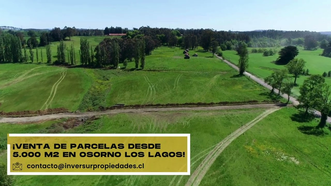 VENTA DE PARCELAS VIVE OSORNO