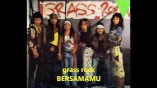 GRASS ROCK BERSAMAMU