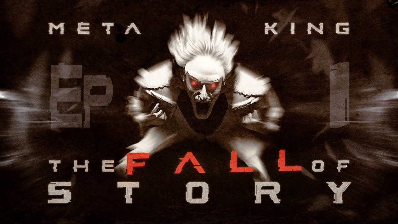 The Fall of Story | MetaKing Ep. 1