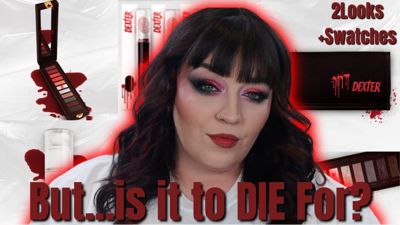 Lethal Cosmetics X Dexter Collection | If Looks Could Kill...  2 Looks + Swatches