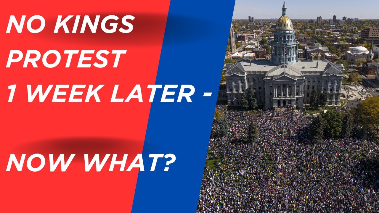 No Kings Protest Aftermath - Now What?