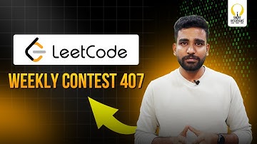 LeetCode Weekly Contest 407 | Video Solutions | Smart Interviews