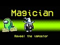 What if Innersloth added 'Magician' Role in Among Us - Among Us New Roles Update