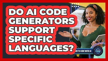 Do AI Code Generators Support Specific Languages?