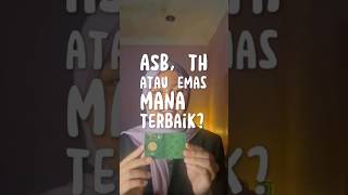 Nak pilih yang mana satu ni! ASB, Tabung Haji atau Emas? Mana terbaik? Part 1