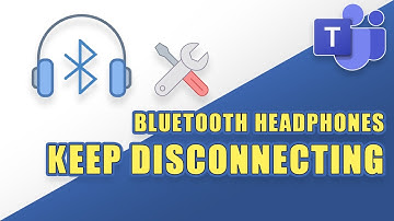 FIX: BLUETOOTH Headphones Keep Disconnecting in TEAMS! (Troubleshooting Steps)