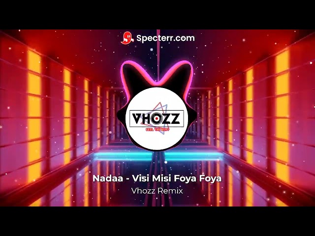 Nadaa - VmFF (Visi misi Foya Foya) | Dj Remix (by Vhozz) class=