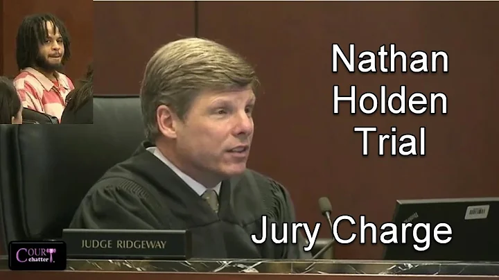 Nathan Holden Trial Jury Charge