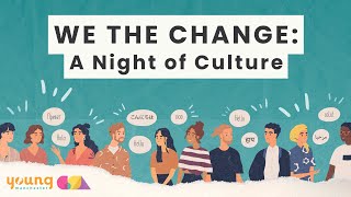 'WE THE CHANGE: A Night of Culture' @ People's History Museum (2022)