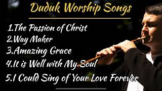 Duduk Worship Music 🙏 Heavenly Hymns 🙏 Music for Prayer #soakingworshipmusic #worship