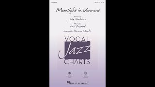 Moonlight In Vermont satb Choir  Arranged By Darmon Meader