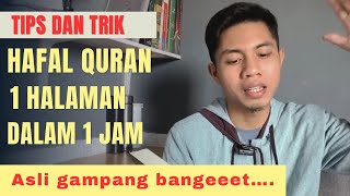 Trik Hafal Al-Quran ‼️ Satu Jam Hafal Satu Halaman  - Mudah dan Santai