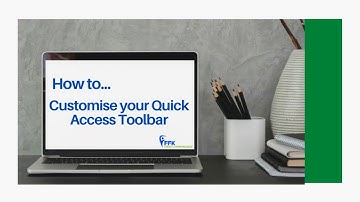 Customising your Quick Access Toolbar
