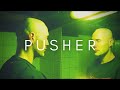 The beauty of pusher trilogy