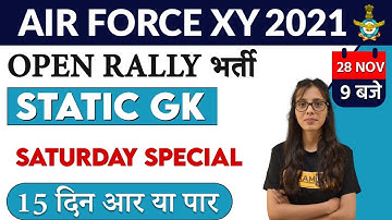 Air force XY 2021 || Open Rally || Saturday special || STATIC GK || BY POOJA MA