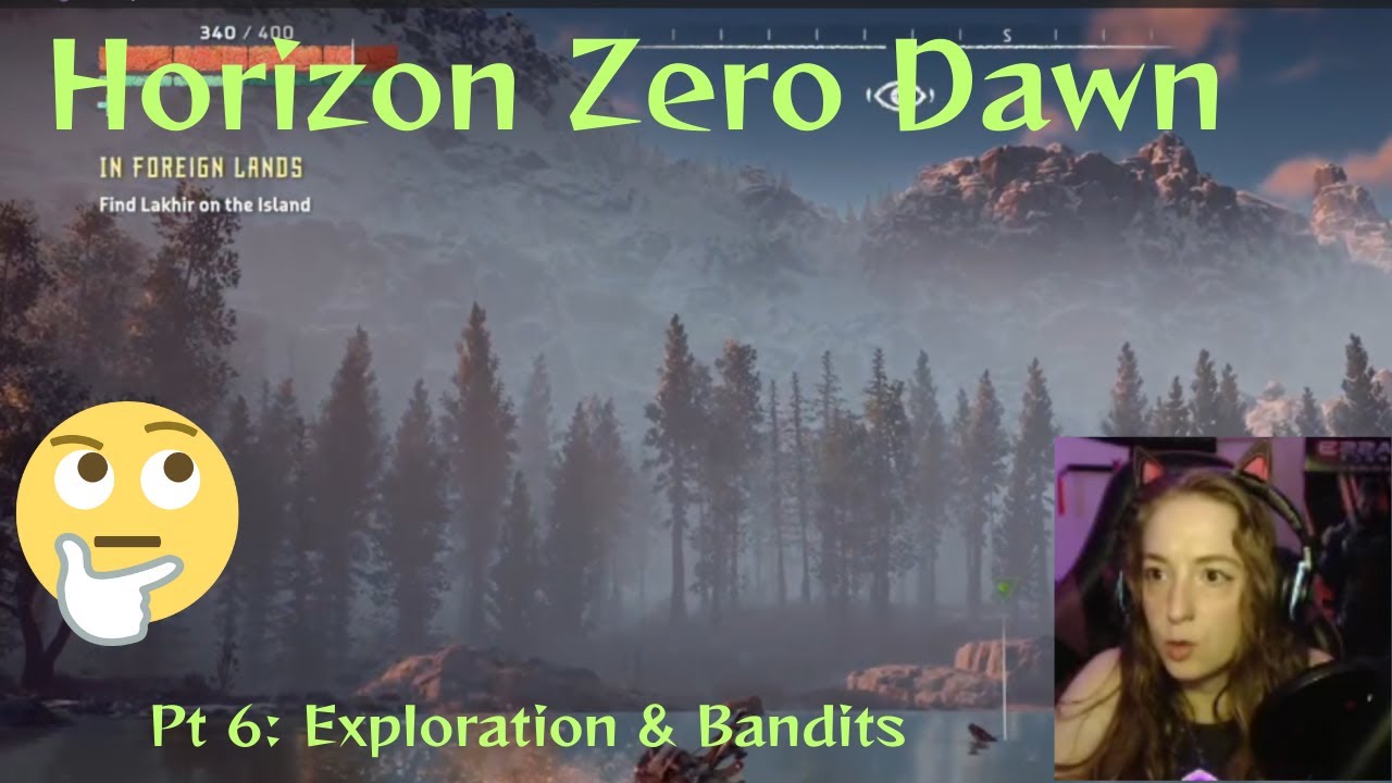 Horizon Zero Dawn, Part 6! Exploration & Bandits! - YouTube