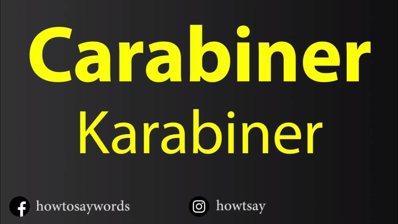 How To Pronounce Carabiner or Karabiner YouTube