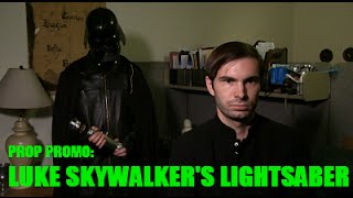 Prop Promo: Luke Skywalkers Lightsaber (Return of the Jedi)