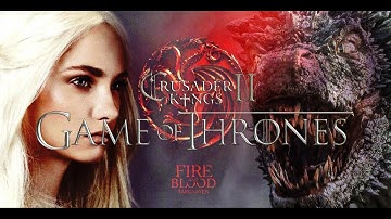 Lets Play CK2 AGOT: Mother of Dragons | Ep21 "Kneel Before the Dragon"