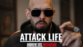ATTACK LIFE - ANDREW TATE MOTIVATIONAL SPEECH 