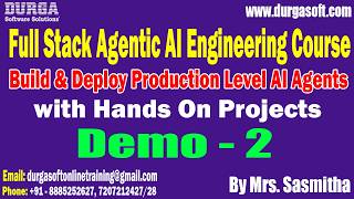Full Stack Agentic AI Engineering Course tutorials || by Mrs. Sasmitha On 07-04-2026 @7:30AM (IST)