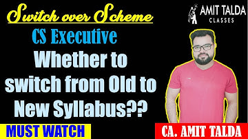 Switch over from Old Syllabus to New Syllabus 2017
