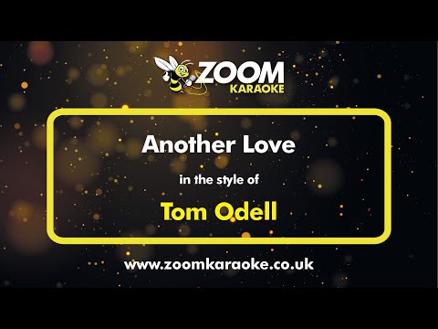 Tom Odell - Another Love - Karaoke Version from Zoom Karaoke