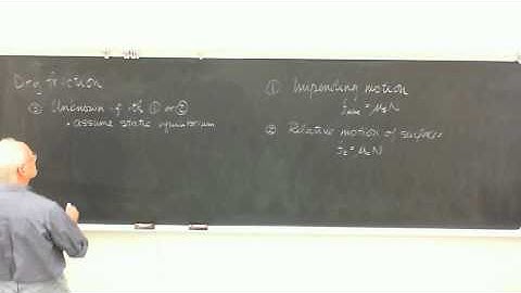 Dry Friction , Part I