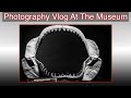 Photography Vlog: Tellus Science Museum