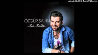 Özgür Şahin - Kız Kulesi Dinle