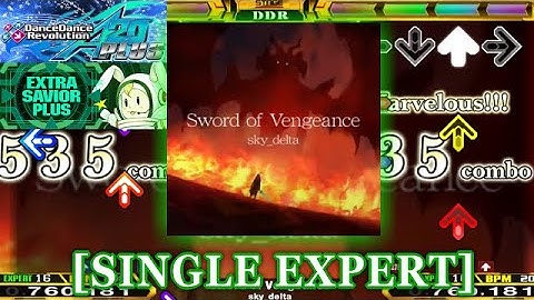 【DDR A20 PLUS】 Sword of Vengeance  [SINGLE EXPERT] 譜面確認＋クラップ